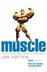 Muscle - Jon Hotten - 9781446466155