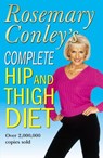 Complete Hip And Thigh Diet - Rosemary Conley - 9781446472576