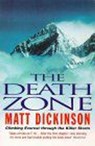 Death Zone - Matt Dickinson - 9781446474815