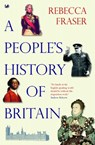 A People's History Of Britain - Rebecca Fraser - 9781446477298