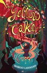 Yellow Cake - Margo Lanagan - 9781446478431