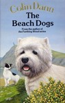 The Beach Dogs - Colin Dann - 9781446480809