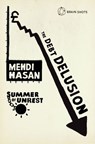 Summer of Unrest: The Debt Delusion - Mehdi Hasan - 9781446483855