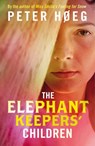 The Elephant Keepers' Children - Peter Høeg - 9781446484708