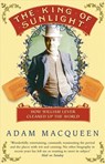 The King Of Sunlight - Adam Macqueen - 9781446488454