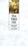 Tea Tree Oil - Susan Drury - 9781446489710