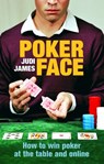 Poker Face - Judi James - 9781446490433
