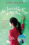 An Invisible Sign of My Own - Aimee Bender - 9781446492802