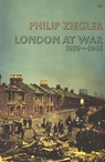 London At War - Philip Ziegler - 9781446496268
