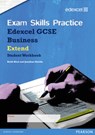 Edexcel GCSE Business Exam Skills Practice Workbook - Extend - Keith Hirst ; Jonathan Shields - 9781446900512