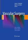 Vascular Surgery - Jamal J. Hoballah ; Alan B. Lumsden - 9781447168522