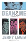 Dean And Me - Jerry Lewis ; James Kaplan - 9781447204824