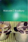 All Dressed Up and Nowhere to Go - Malcolm Bradbury - 9781447205593