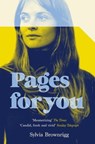 Pages for You - Sylvia Brownrigg - 9781447206811