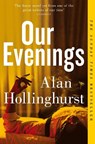 Our Evenings - Alan Hollinghurst - 9781447208242