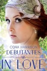 Debutantes: In Love - Cora Harrison - 9781447217862