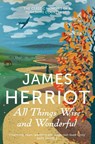All Things Wise and Wonderful - James Herriot - 9781447226062