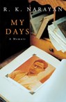 My Days - R K Narayan - 9781447234715