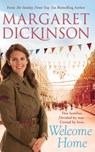 Welcome Home - Margaret Dickinson - 9781447237259