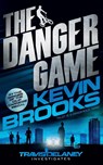 The Danger Game - Kevin Brooks - 9781447238973