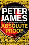 Absolute Proof - Peter James - 9781447240969
