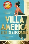 Villa America - Liza Klaussmann - 9781447241874
