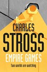 Empire Games - Charles Stross - 9781447246282