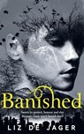Banished - Liz de Jager - 9781447247654