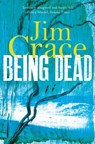 Being Dead - Jim Crace - 9781447250326