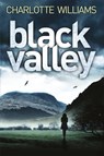 Black Valley - Charlotte Williams - 9781447255482