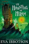 The Haunting of Hiram - Eva Ibbotson - 9781447265672