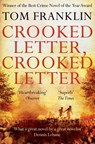 Crooked Letter, Crooked Letter - Tom Franklin - 9781447271710