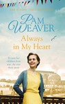 Always in My Heart - Pam Weaver - 9781447275923