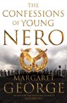 The Confessions of Young Nero - Margaret George - 9781447283331