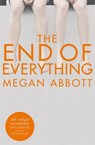 The End of Everything - Megan Abbott - 9781447283706
