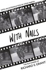 With Nails - Richard E Grant - 9781447289548