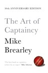 The Art of Captaincy - Mike Brearley - 9781447294351