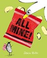 All Mine! - Zehra Hicks - 9781447298885