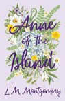 Anne of the Island - L. M. Montgomery - 9781447403012