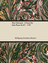 Don Giovanni - A Score for Solo Piano K.527 - 1787 - Wolfgang Amadeus Mozart - 9781447476832