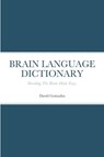 BRAIN LANGUAGE DICTIONARY - David Gomadza - 9781447751069