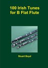 Irish Tunes for B Flat Flute - Stuart Boyd - 9781447812944