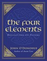 The Four Elements - John O'Donohue - 9781448110605