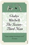 The Twenty-Third Man - Gladys Mitchell - 9781448113910