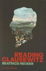 Reading Clausewitz - Beatrice Heuser - 9781448113958