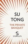 The Private Banquet (Storycuts) - Su Tong - 9781448125883