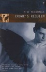 Crowe's Requiem - Mike McCormack - 9781448130306