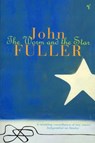 The Worm and the Star - John Fuller - 9781448130795