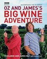 Oz and James's Big Wine Adventure - James May ; Oz Clarke - 9781448141937