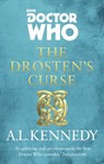 Doctor Who: The Drosten’s Curse - A.L. Kennedy - 9781448142637